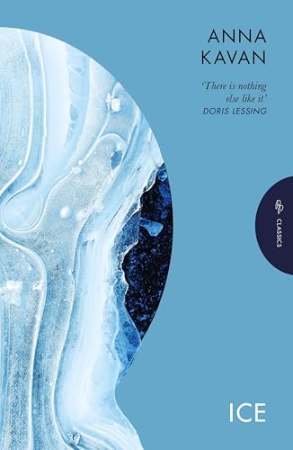 Ice (Pushkin Press Classics) von Pushkin Press