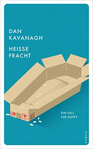 Heisse Fracht: Ein Fall für Duffy (Red Eye) von Kampa Verlag