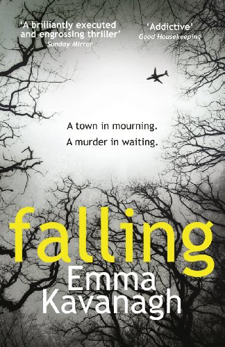 Falling: A town in mourning. A murder in waiting von Arrow