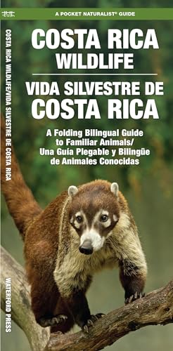 Costa Rica Wildlife: A Folding Guide to Familiar Animals