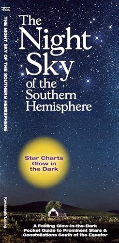 The Night Sky of the Southern Hemisphere The Night Sky of the Southern Hemisphere