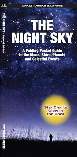 The Night Sky: A Folding Pocket Guide to the Moon, Stars, Planets & Celestial Events (Pocket Naturalist Guide) von Waterford Press