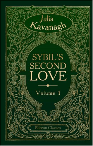 Sybil's Second Love: Volume 1 von Adamant Media Corporation