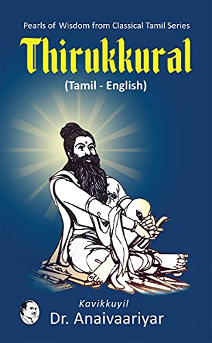 Thirukkural (Tamil - English): Pearls of Wisdom From Classical Tamil Series von Notion Press