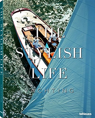 The Stylish Life Yachting: -promo-
