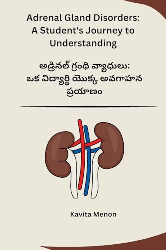 Adrenal Gland Disorders: A Student's Journey to Understanding von Self