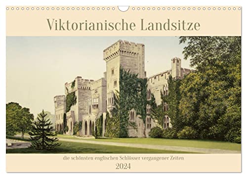 Viktorianische Landsitze (Wandkalender 2024 DIN A3 quer), CALVENDO Monatskalender von CALVENDO