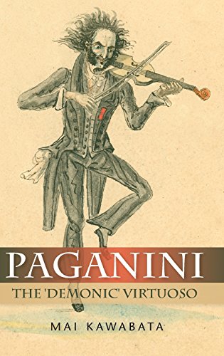 Paganini: The 'demonic' Virtuoso von Boydell Press