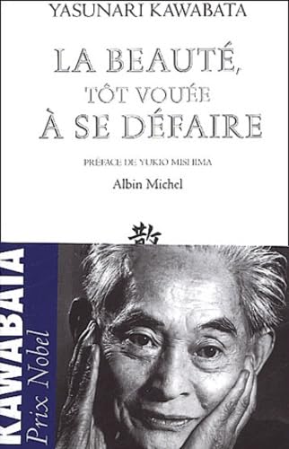 Beaute, Tot Vouee a Se Defaire (La)