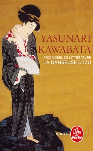 La Danseuse d'Izu (Le Livre De Poche) von LGF