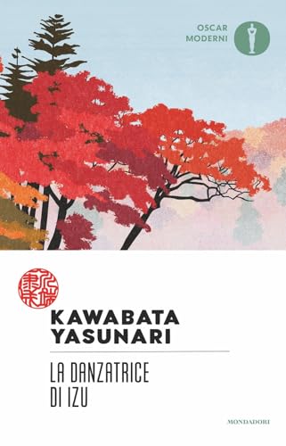 La danzatrice di Izu (Oscar moderni) von Mondadori