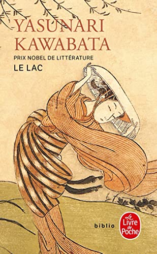 Le Lac (Le Livre de Poche)
