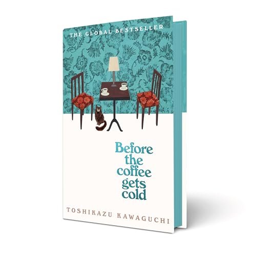 Before the Coffee Gets Cold: The cosy million-copy sensation from Japan (Before the Coffee Gets Cold, 1, Band 1)