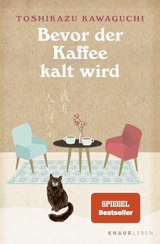 Bevor der Kaffee kalt wird: Die BookTok-Sensation / TikTok made me buy it! von Droemer Knaur*