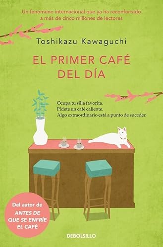 El primer café del día (Antes de que se enfríe el café 3) (Best Seller, Band 3) von DEBOLSILLO