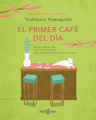 El primer café del día (Antes de que se enfríe el café 3) (Éxitos, Band 3)