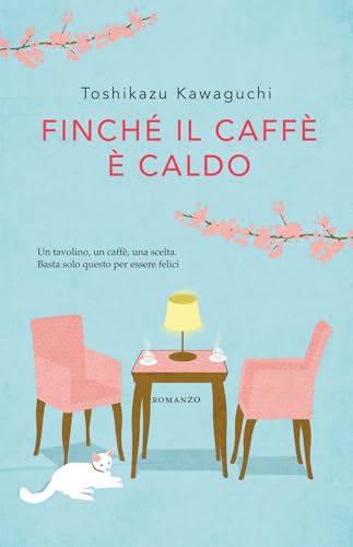 Finché il caffè è caldo (Tea. Superpocket) von Superpocket