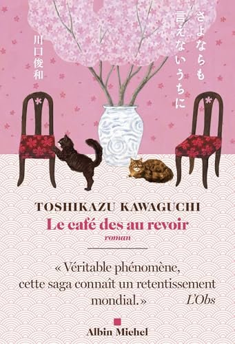 Le Café des au revoir von ALBIN MICHEL