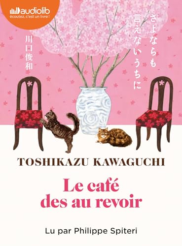 Le Café des au revoir: Livre audio 1 CD MP3 von AUDIOLIB