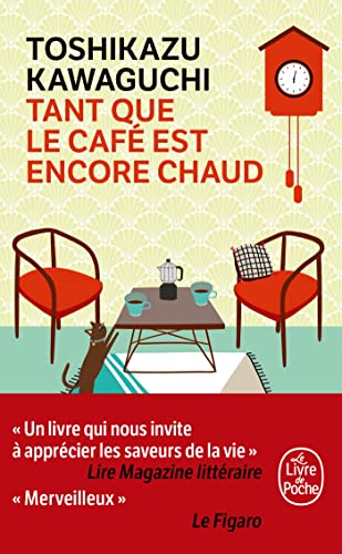 Tant que le café est encore chaud von Librairie Generale Française