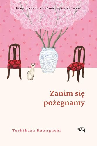 Zanim się pożegnamy: Zanim wystygnie kawa Tom 4 von Relacja