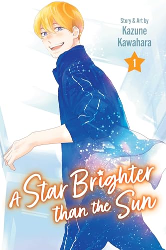 A Star Brighter than the Sun, Vol. 1 (A STAR BRIGHTER THAN THE SUN GN, Band 1) von Viz LLC