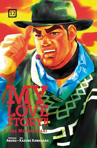 My Love Story!! - Ore Monogatari 12: Ein herzerwärmender Manga über unerwartete Liebe und Freundschaft, der dein Herz im Sturm erobern wird! My Love Story!! - Ore Monogatari 12: Ein herzerwärmender Manga über unerwartete Liebe und Freundschaft, der dein Herz im Sturm erobern wird!