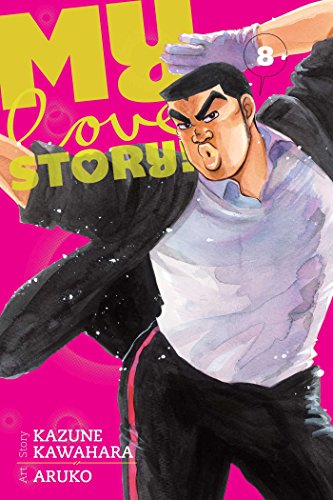 My Love Story!! Volume 8 (MY LOVE STORY GN, Band 8)