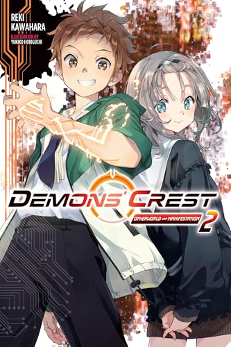 Demons' Crest, Vol. 2 (light novel): Otherworld Manifestation (DEMONS CREST LIGHT NOVEL SC) von Yen Press