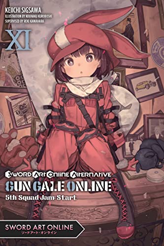 Sword Art Online Alternative Gun Gale Online, Vol. 11 LN: 5th Squad Jam: Start (SWORD ART ONLINE ALT GUN GALE LIGHT NOVEL SC) von Yen Press