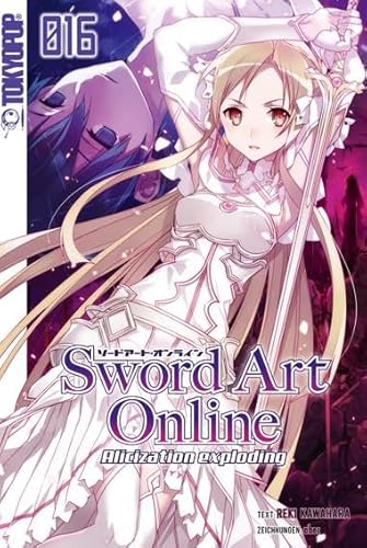 Sword Art Online - Novel 16 Sword Art Online - Novel 16 von TOKYOPOP GmbH