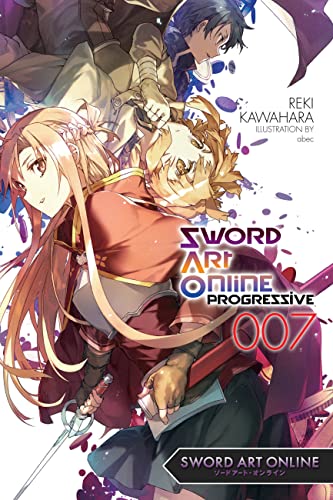 Sword Art Online Progressive, Vol. 7 (light novel) (SWORD ART ONLINE NOVEL PROGRESSIVE)