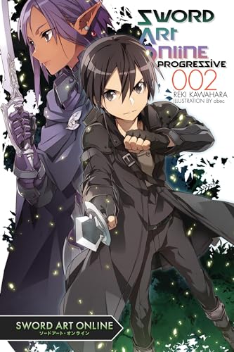 Sword Art Online Progressive 2 (light novel): Volume 2 (SWORD ART ONLINE NOVEL PROGRESSIVE, Band 2) von Yen Press