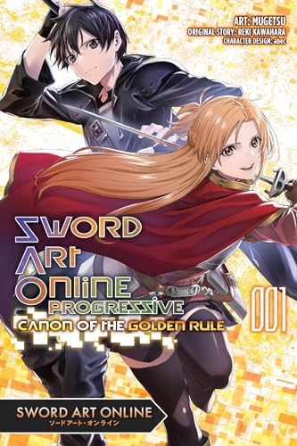 Sword Art Online Progressive Canon of the Golden Rule, Vol. 1 (manga): Volume 1 (SWORD ART ONLINE PROGRESSIVE CANON GOLDEN RULE GN)
