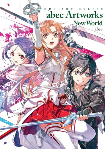 Sword Art Online abec Artworks New World Sword Art Online abec Artworks New World von Yen Press