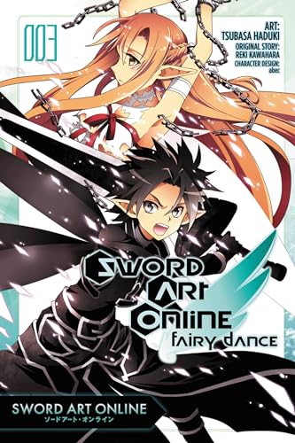 Sword Art Online: Fairy Dance, Vol. 3 (manga): Volume 4 (SWORD ART ONLINE FAIRY DANCE GN, Band 4)