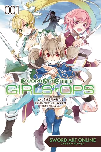 Sword Art Online: Girls' Ops, Vol. 1 (SWORD ART ONLINE GIRLS OPS GN, Band 1) Sword Art Online: Girls' Ops, Vol. 1 (SWORD ART ONLINE GIRLS OPS GN, Band 1) von Yen Press