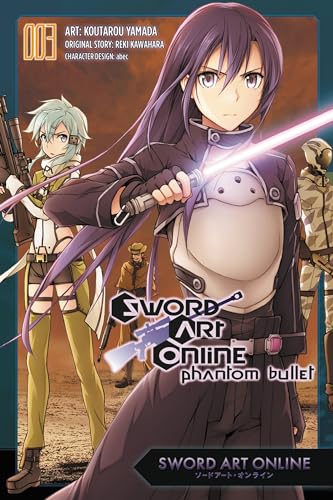Sword Art Online: Phantom Bullet, Vol. 3 (manga) (Sword Art Online Manga, Band 7) von Yen Press