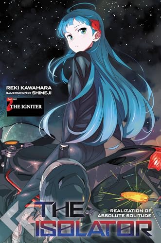 The Isolator, Vol. 2 (light novel): The Igniter (ISOLATOR NOVEL HC, Band 2) von Yen Press