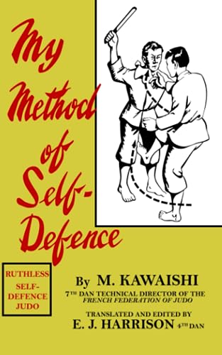 My Method of Self-Defence