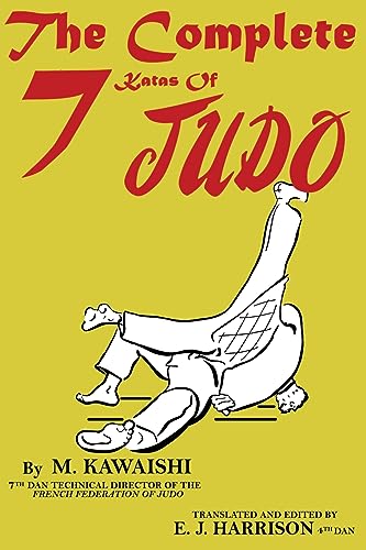 The Complete Seven Katas of Judo