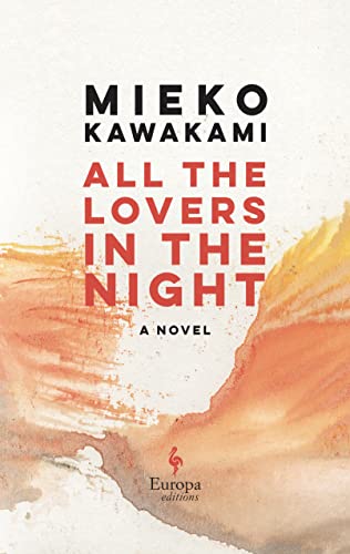 All the Lovers in the Night von Europa Editions