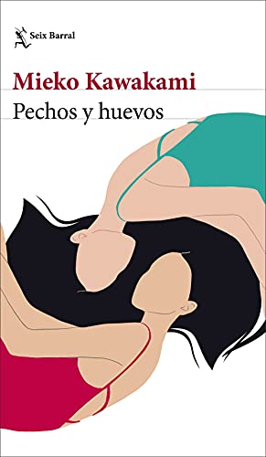 Pechos y huevos (Biblioteca Formentor)