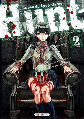 Hunt - Le Jeu du Loup-Garou T02 von SOLEIL