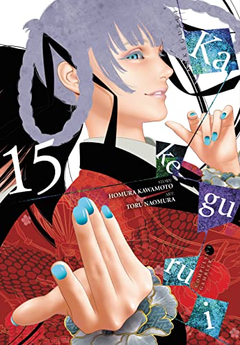 Kakegurui - Compulsive Gambler -, Vol. 15 (KAKEGURUI COMPULSIVE GAMBLER GN) von Yen Press