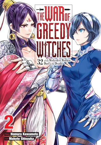 The War of Greedy Witches, Vol. 2: Volume 2 (War of Greedy Witches, 2) The War of Greedy Witches, Vol. 2: Volume 2 (War of Greedy Witches, 2) von Yen Press