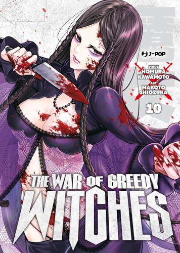 The war of greedy witches (Vol. 10) (J-POP) von Edizioni BD