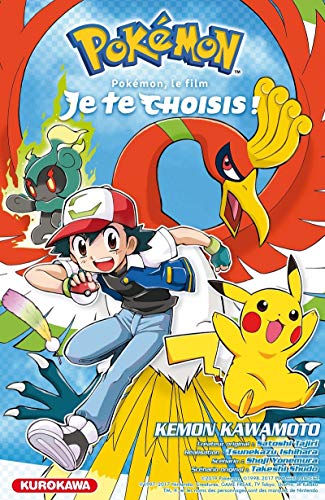 Pokémon, le film : Je te choisis ! von KUROKAWA