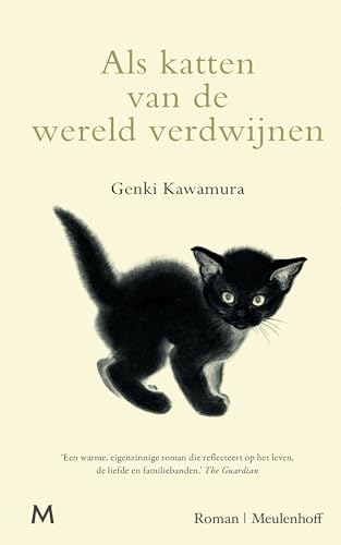 Als katten van de wereld verdwijnen Als katten van de wereld verdwijnen von J.M. Meulenhoff
