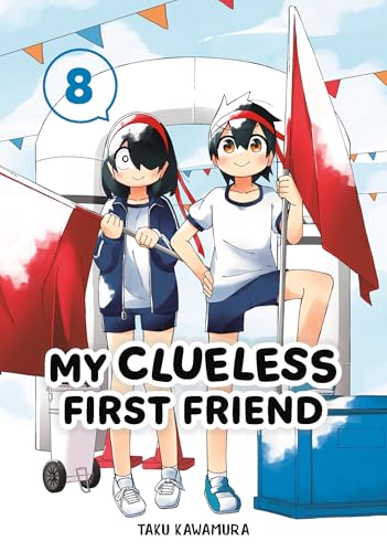 My Clueless First Friend 08 My Clueless First Friend 08 von Square Enix Manga